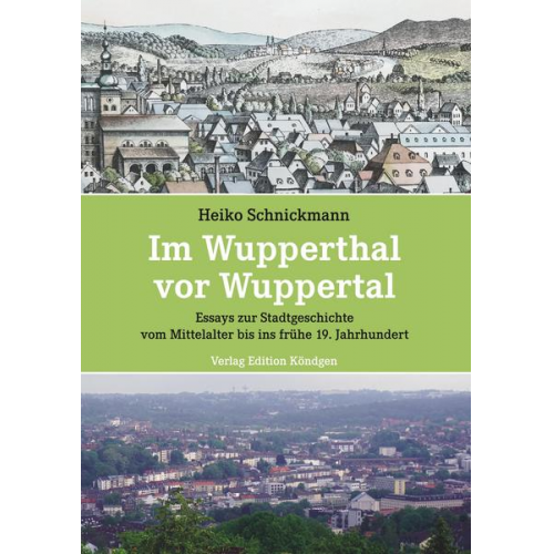 Schnickmann Heiko - Im Wupperthal vor Wuppertal