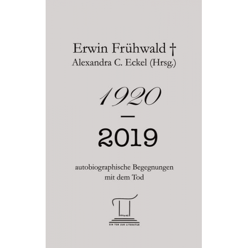 Erwin Frühwald - 1920 - 2019