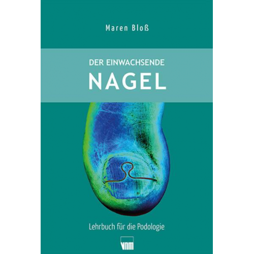 Maren Bloss - Der einwachsende Nagel