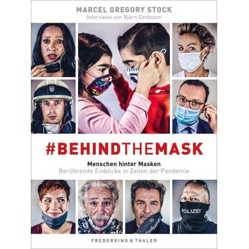 Marcel Gregory Stock & Björn Eenboom & Mark Benecke - #behindthemask – Menschen hinter Masken