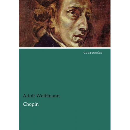 Adolf Weissmann - Chopin