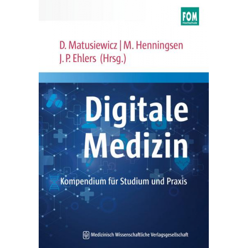 Digitale Medizin