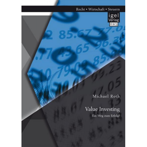 Michael Roth - Value Investing: Ein Weg zum Erfolg?