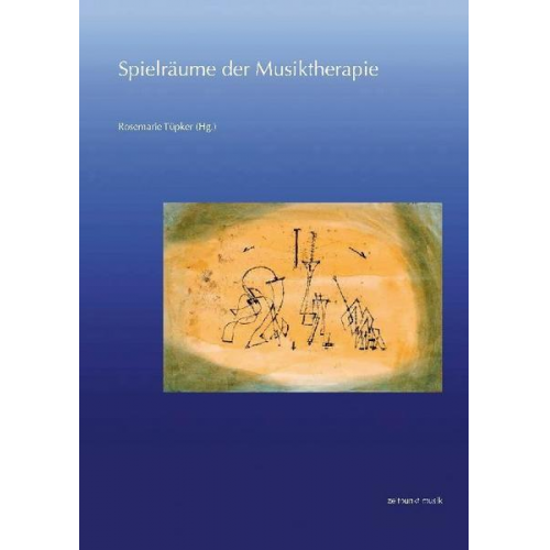 Spielräume der Musiktherapie