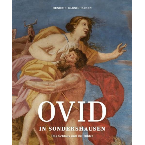 Hendrik Bärnighausen - Ovid in Sondershausen