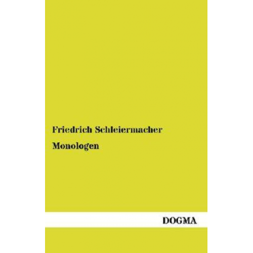 Friedrich Schleiermacher - Monologen