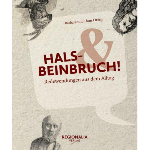 Barbara und Hans Otzen - Hals- und Beinbruch!