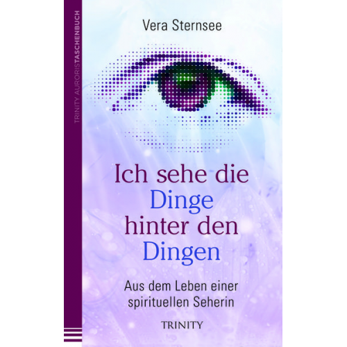 Vera Sternsee - Ich sehe die Dinge hinter den Dingen