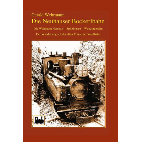 Die Neuhauser Bockerlbahn