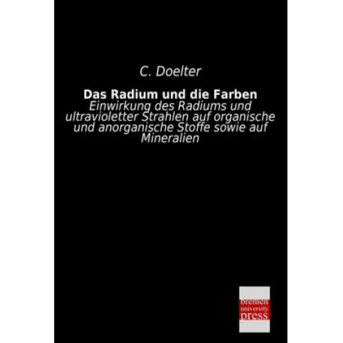 C. Doelter - Das Radium und die Farben