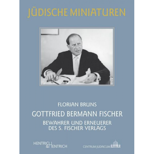 Florian Bruns - Gottfried Bermann Fischer