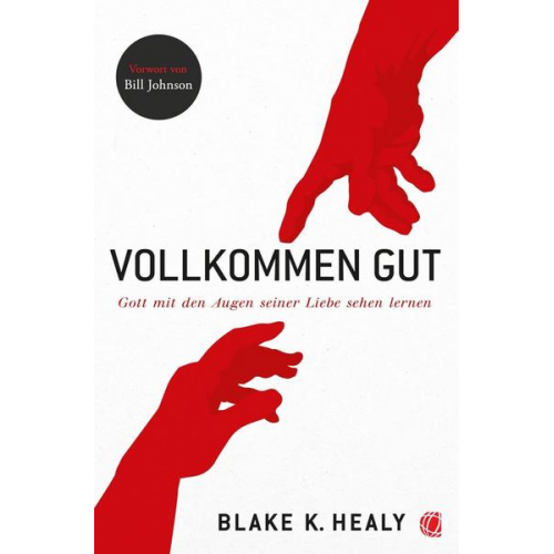 Blake K. Healy - Vollkommen gut