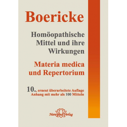 William Boericke - Homöopathische Mittel und ihre Wirkungen