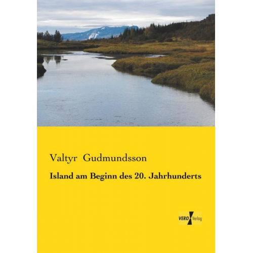 Valtyr Gudmundsson - Island am Beginn des 20. Jahrhunderts