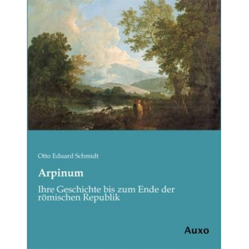 Otto Eduard Schmidt - Arpinum