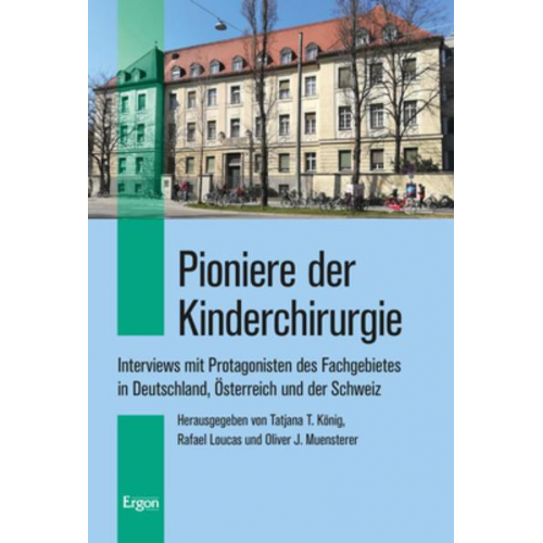 Pioniere der Kinderchirurgie