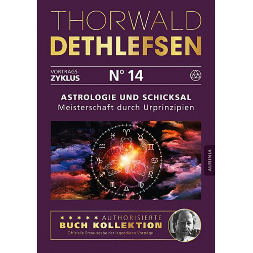 Thorwald Dethlefsen - Astrologie und Schicksal - Meisterschaft durch Urprinzipien