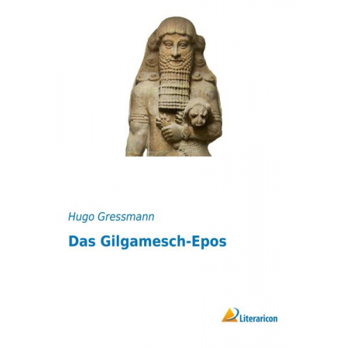 Das Gilgamesch-Epos