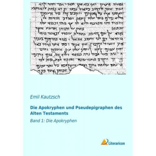 Die Apokryphen und Pseudepigraphen des Alten Testaments