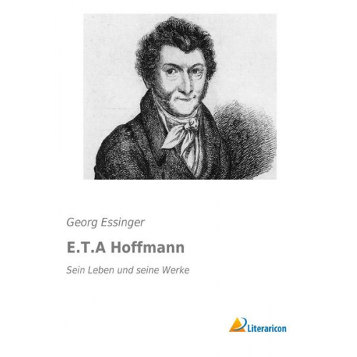 Georg Essinger - E.T.A Hoffmann