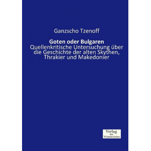 Ganzscho Tzenoff - Goten oder Bulgaren