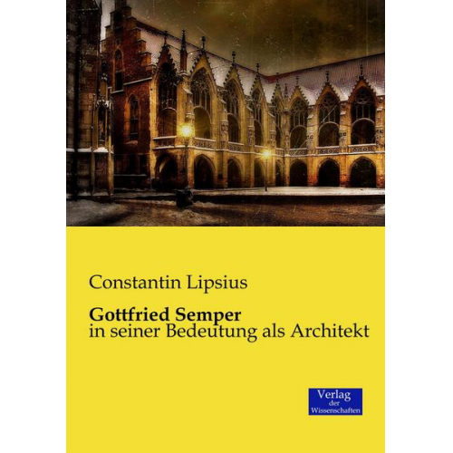 Constantin Lipsius - Gottfried Semper