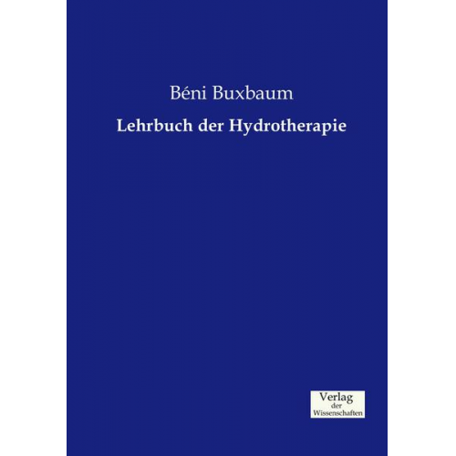 BÃ©ni Buxbaum - Lehrbuch der Hydrotherapie