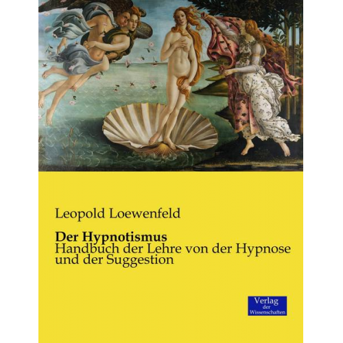 Leopold Loewenfeld - Der Hypnotismus