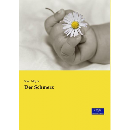 Semi Meyer - Der Schmerz