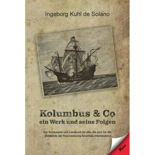 Ingeborg Kuhl de Solano - Kolumbus & Co.