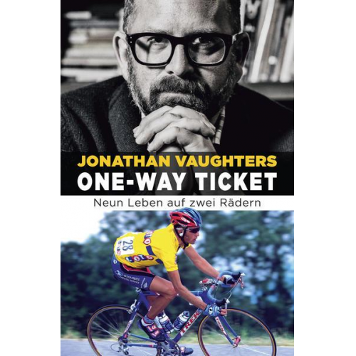 Jonathan Vaughters - One-Way Ticket