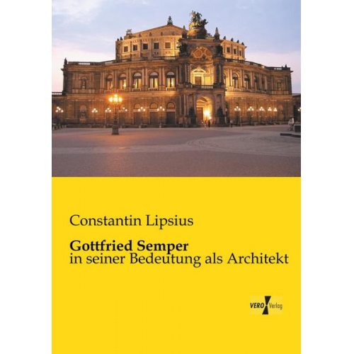 Constantin Lipsius - Gottfried Semper