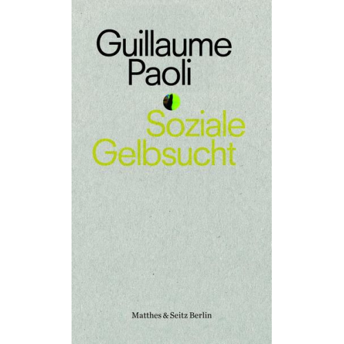 Guillaume Paoli - Soziale Gelbsucht