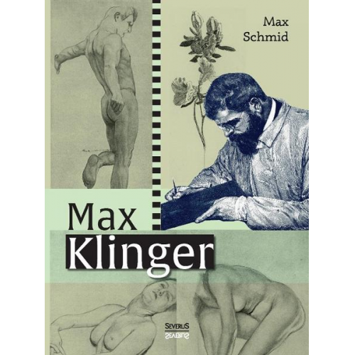 Max Schmid - Max Klinger: Monografie