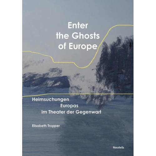 Elisabeth Tropper - Enter the Ghosts of Europe