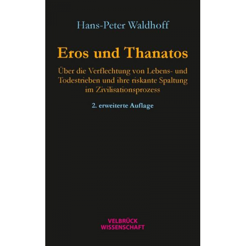 Hans-Peter Waldhoff - Eros und Thanatos