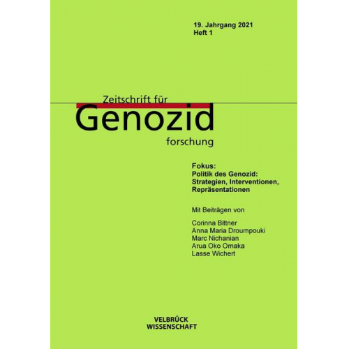 Politik des Genozid: Strategien, Interventionen, Repräsentationen