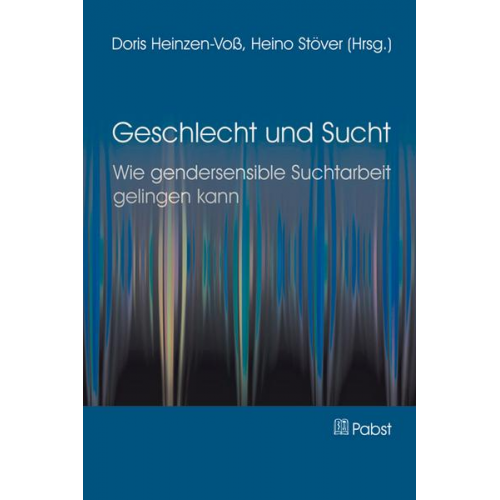 Heino Stöver - Geschlecht und Sucht