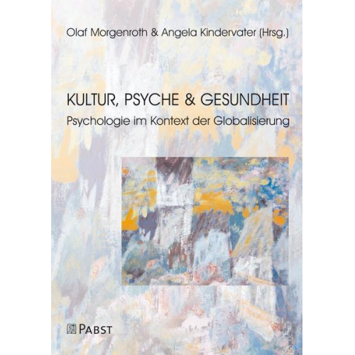 Kultur, Psyche und Gesundheit