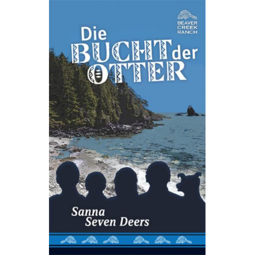 Sanna Seven Deers - Die Bucht der Otter