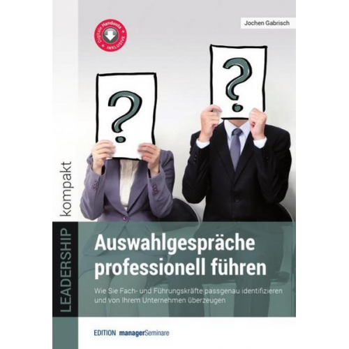 Jochen Gabrisch - Auswahlgespräche professionell führen