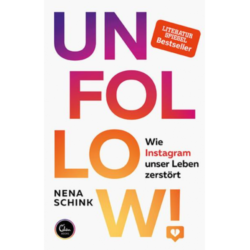 Nena Schink - Unfollow!