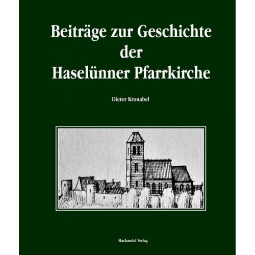 Dieter Kronabel - Beiträge zur Geschichte der Haselünne Pfarrkirche