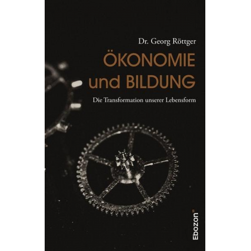 Georg Röttger - Ökonomie und Bildung