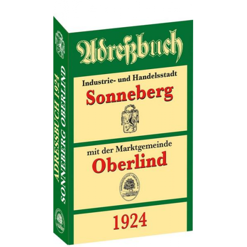 Adreßbuch / Einwohnerbuch der Stadt SONNEBERG mit Oberlind 1924