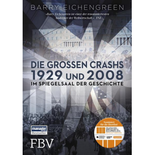 Barry Eichengreen - Die großen Crashs 1929 und 2008