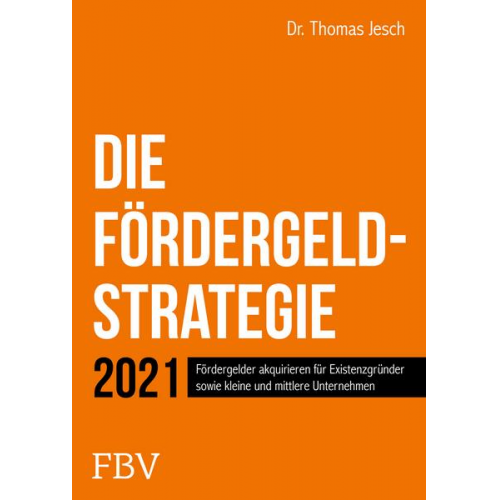 Thomas Jesch - Die Fördergeld-Strategie