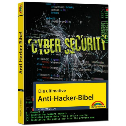 Wolfram Gieseke - Die ultimative Anti Hacker Bibel