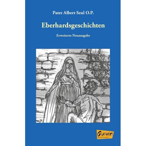 Seul O.P. Pater Albert - Eberhardsgeschichten