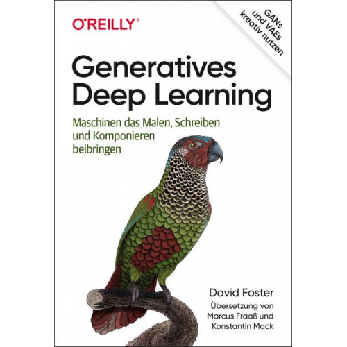 David Foster - Generatives Deep Learning